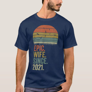 1st Wedding Anniversary Women s, Epic Wife Since 2 T-Shirt