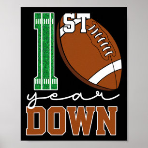 1st Year Down Football Lover First Birthday Boy Pa Poster
