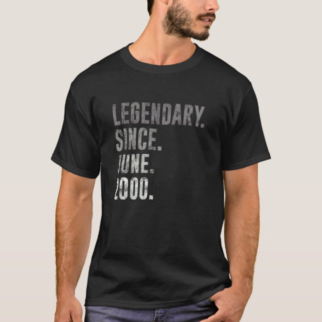 2000 22 Legendary Since June 2000 22nd Birthday Vi T-Shirt (Front)