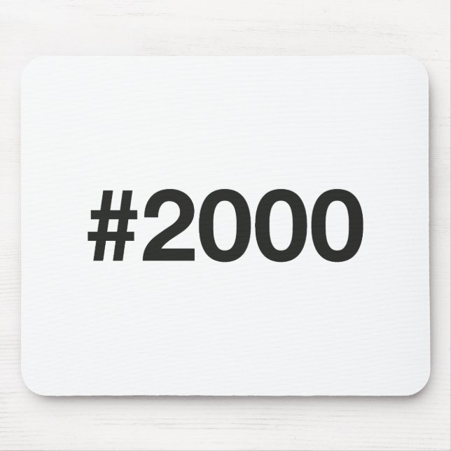 2000 Hashtag 25 Birthday Anniversary Mouse Pad (Front)