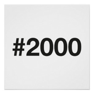 2000 Hashtag 25 Birthday Anniversary Poster