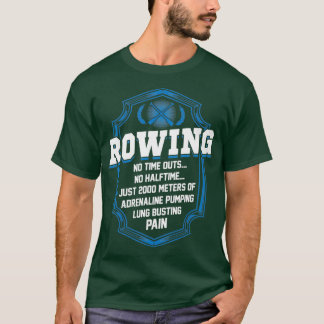 2000 Metres Rowing T-Shirt