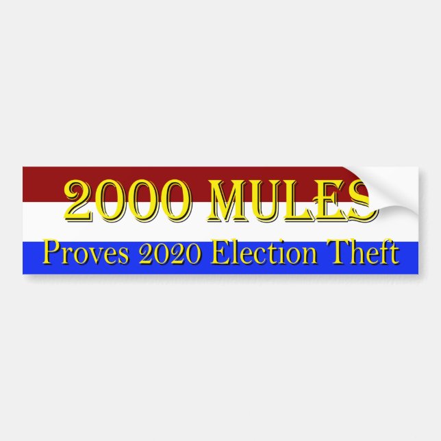 2000 Mules Bumper Sticker (Front)
