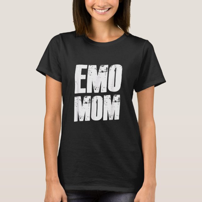 2000s 00s EMO Mom   EMO Punk T-Shirt (Front)