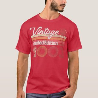 2003 19th Birthday Gift Vintage 19 Years Old Limit T-Shirt