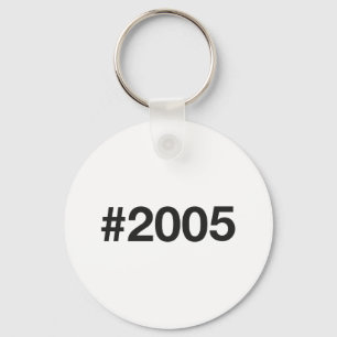2005 Hashtag 20 Birthday Anniversary Keychain