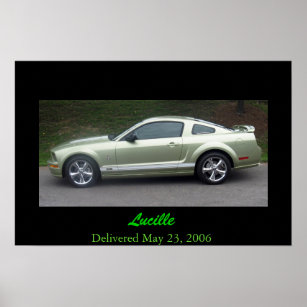 2006 Legend Lime Mustang GTA Poster