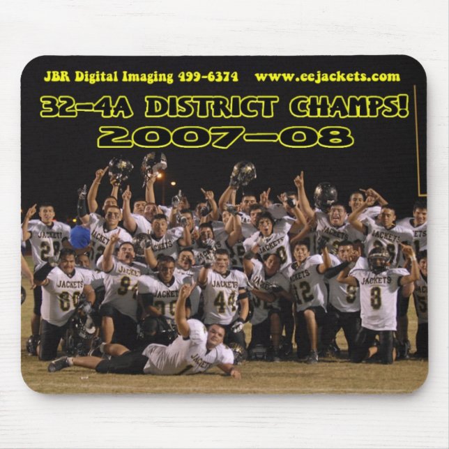2007 32-4a District Champs Mouse Pad (Front)