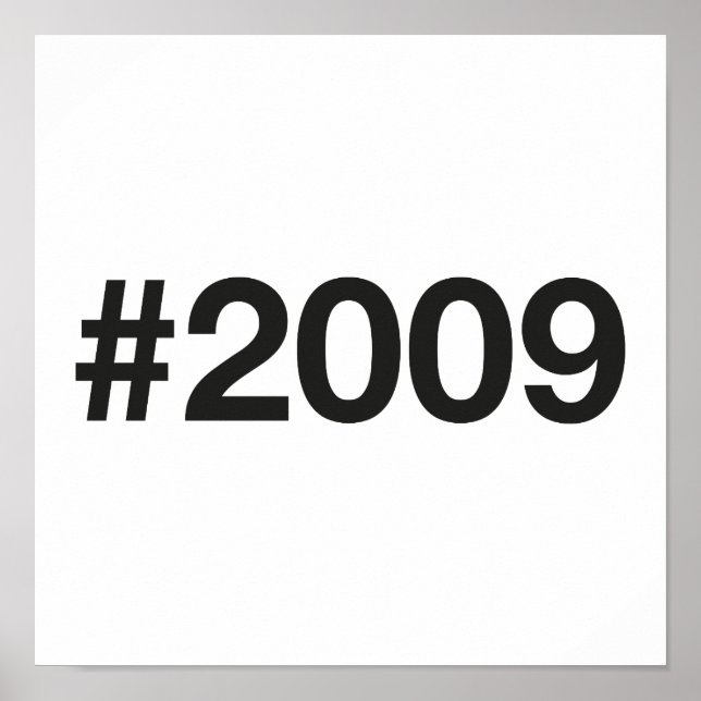 2009 Hashtag 16 Birthday Anniversary Poster (Front)