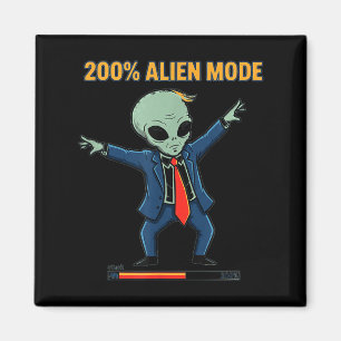 200% alien mode _ funny sci-fi meme magnet