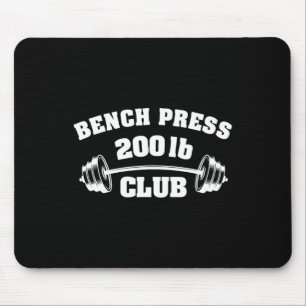200 Lbs Pound Bench Press Club Gym Weightlifting P Mouse Pad
