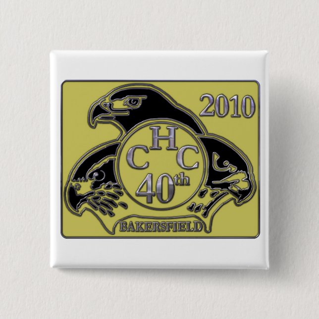 2010 Bakersfield 2 Inch Square Button (Front)