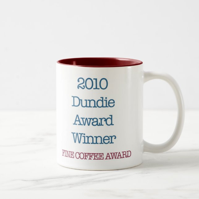 2010 Dundie award winner "fine coffee award" Two-Tone Coffee Mug (Right)