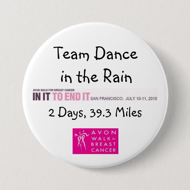 2010 Team Dance in the Rain Button (Front)