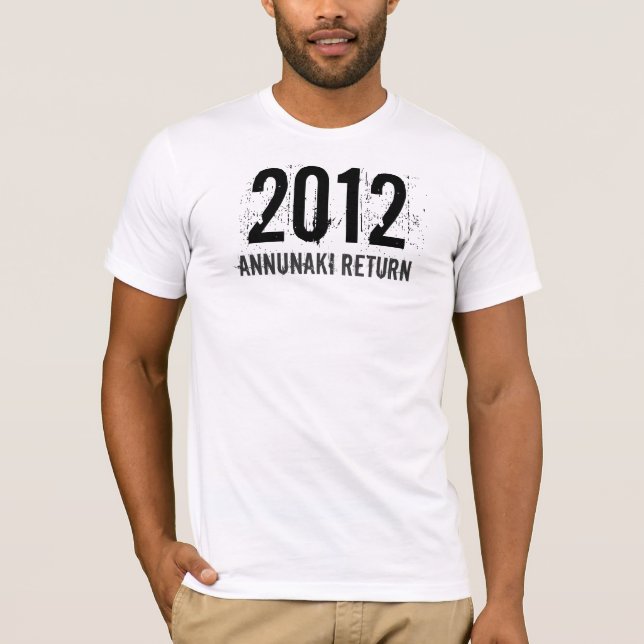 2012 Annunaki Return T-Shirt (Front)