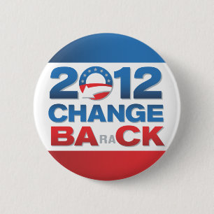 2012 Change Back Political Button
