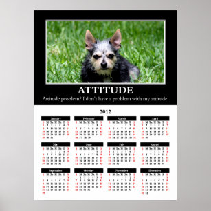 2012 Demotivational Wall Calendar: Attitude Poster