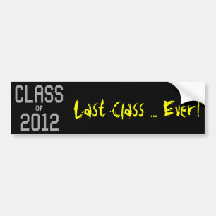 2012 Last Class Bumper Sticker