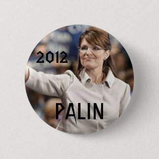 2012, PALIN 2 INCH ROUND BUTTON