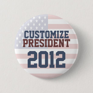 2012 Presidential Election Customizable Button