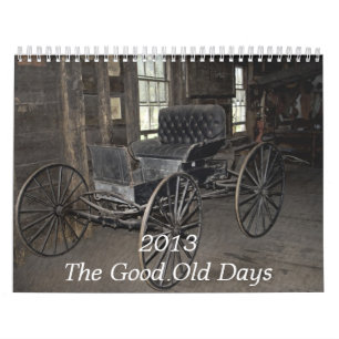 2013 Le bon vieux calendrier