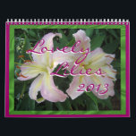 2013 Lovely Lilies Calendar- personalize it Calendar<br><div class="desc">Everyone loves flowers and many say Lilies are their favourites so this calendar is a perfect choice for yourself or as a gift for a friend, family member, or a co-worker. To see matching cards and coordinating gift items, go to my LILIES SECTION or type lily in my searchbox on...</div>