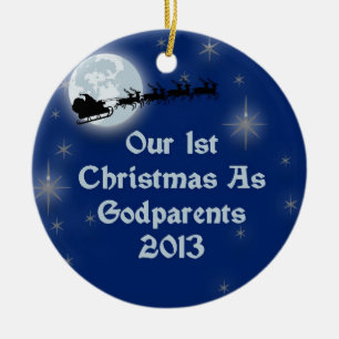 2013 Our 1st Christmas As Godparents Ceramic Ornament