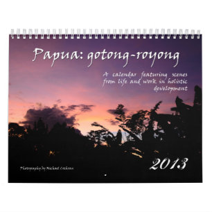 2013 Papua Holistic Development Calendar