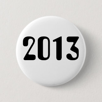 2013 White Button With Black Lettering