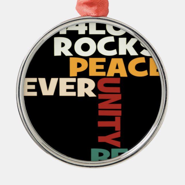 2014 Love Rocks Peace Art Print Metal Ornament (Front)