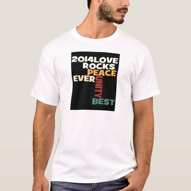 2014 Love Rocks Peace Art Print T-Shirt (Front)