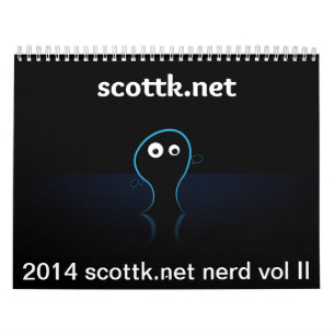 2014 scottk.net nerd humour calendar vol II
