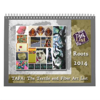 2014 TAFA Calendar: Roots Calendar
