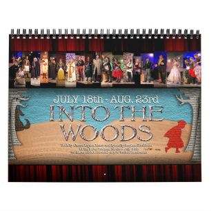2015 Calendar Echo Into the Woods