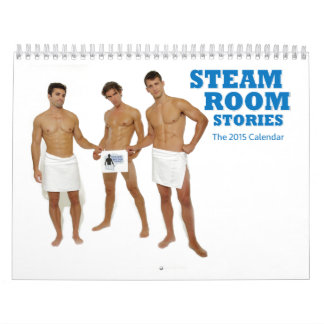 2015 Calendar "Steam Room Stories"