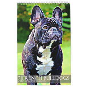 2015 FRENCH BULLDOG CALENDAR
