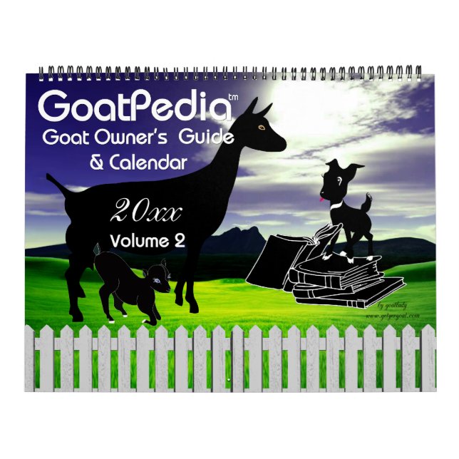 2015 Goat Calendar GoatPedia Goat Owner's Guide (Cover)