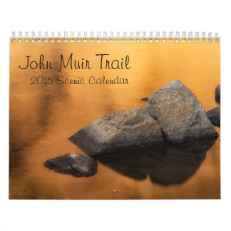 2015 Scenic Calendar - John Muir Trail