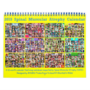 2015 Spinal Muscular Atrophy Calendar
