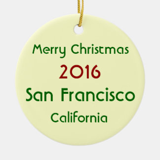 2016 SAN FRANCISCO CALIFORNIA CHRISTMAS ORNAMENT