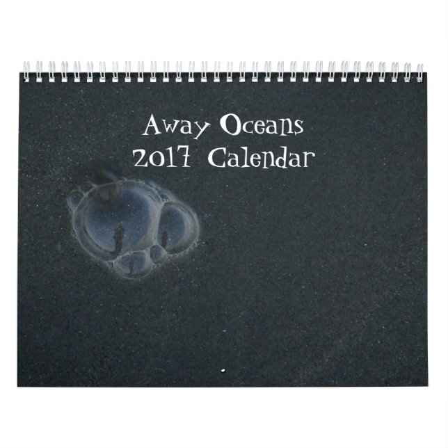 2017 Calendar- Away Oceans Calendar (Cover)