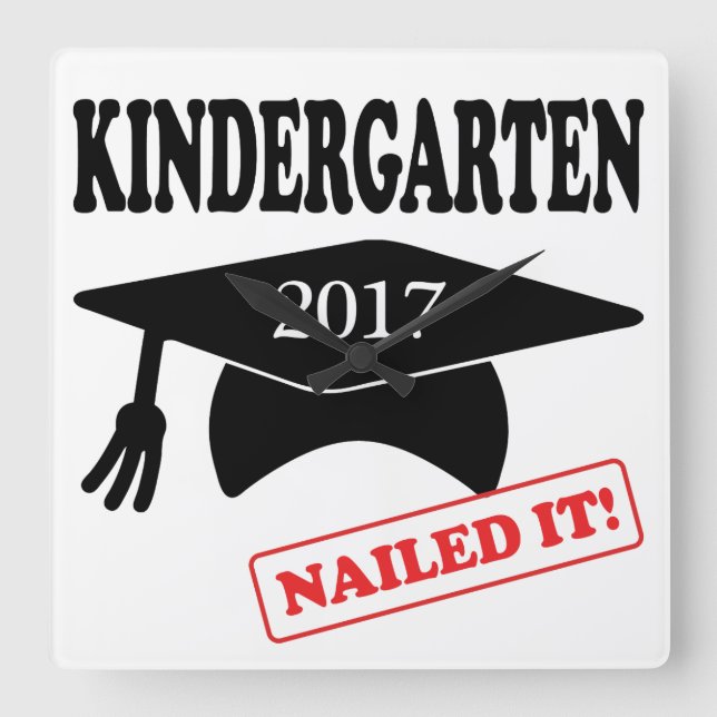 2017 Kindergarten Nailed It Square Wall Clock (Front)