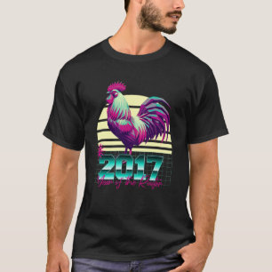 2017 Year of the Rooster 80s Retro Vaporwave Chine T-Shirt