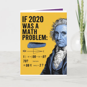 2020: A Math Problem You Can't Solve (But It's Fun Holiday Card
