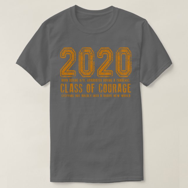 2020 Class of Courage Orange T-Shirt (Design Front)