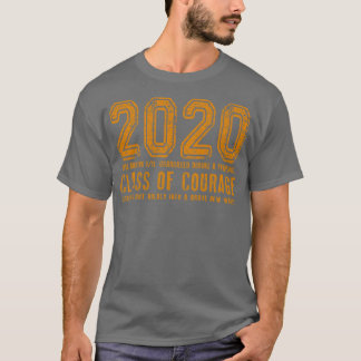 2020 Class of Courage Orange T-Shirt