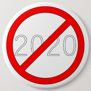 "2020 Cross-Out" (DARK) 6 Inch Round Button