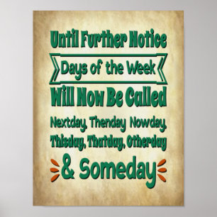 2020 Days of the Week Funny Lockdown Quarantine Poster