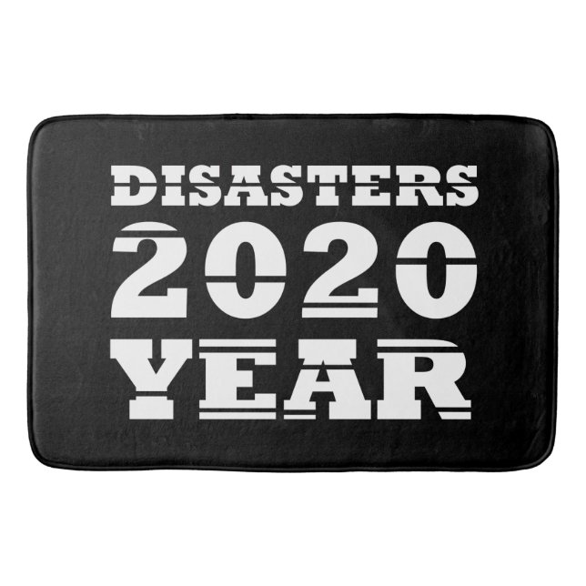 2020 disasters year bath mat (Front)