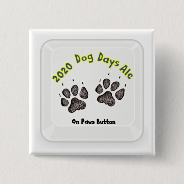2020 Dog Days Ale On Paws Key Button (Front)